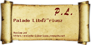 Palade Libériusz névjegykártya